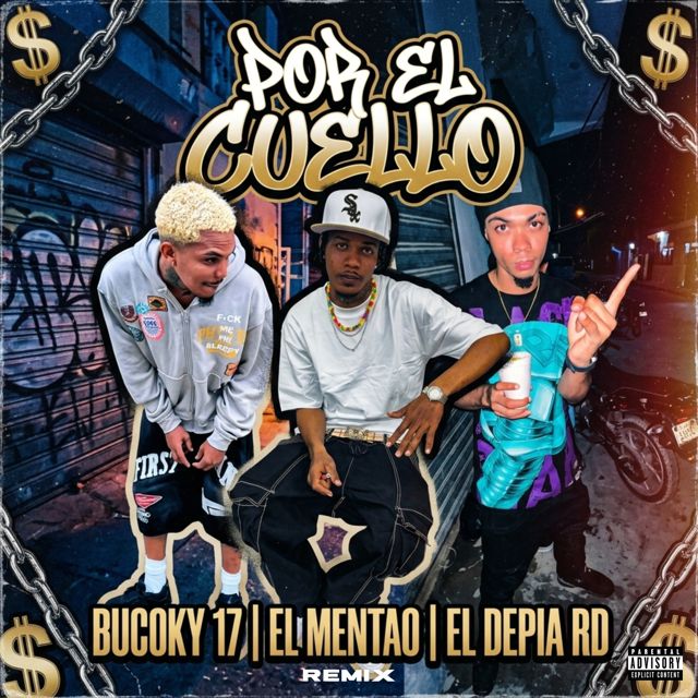 Bucoky 17 - 'Por El Cuello (feat. El Mentao & El Depia RD)' [Ringtone]