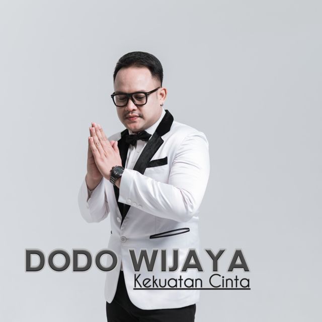 DODO WIJAYA - 'Kekuatan Cinta' [Ringtone]