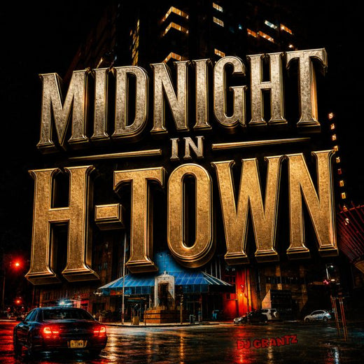Dj Grantz - 'Midnight In H-Town' [Ringtone]