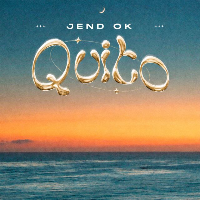 JEND OK - 'QUITO' [Ringtone]