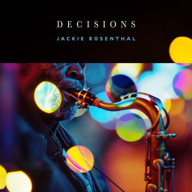 Jackie Rosenthal - 'Decisions' [Ringtone]