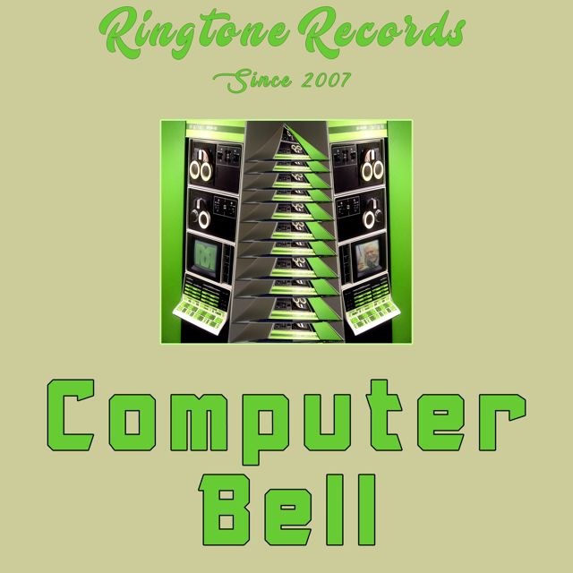 RR Collective - 'Computer Bell (Beeps and Bells)' [Ringtone]