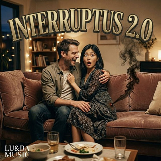 Lu - 'INTERRUPTUS 2.0 (feat. Ba)' [Ringtone]