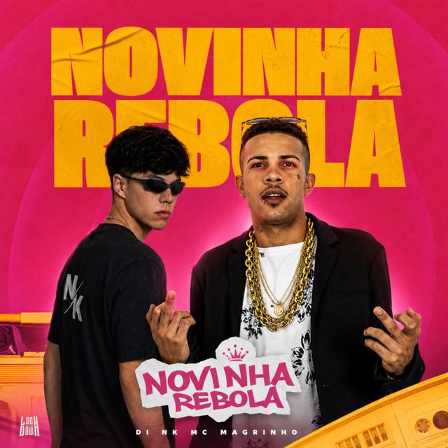 DJ NK - 'Novinha Rebola (feat. MC Magrinho)' [Ringtone]