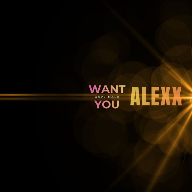 dave mark - 'ALEXX (WANT YOU)' [Ringtone]