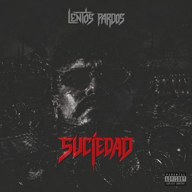 Lentos Pardos - 'Suciedad' [Ringtone]