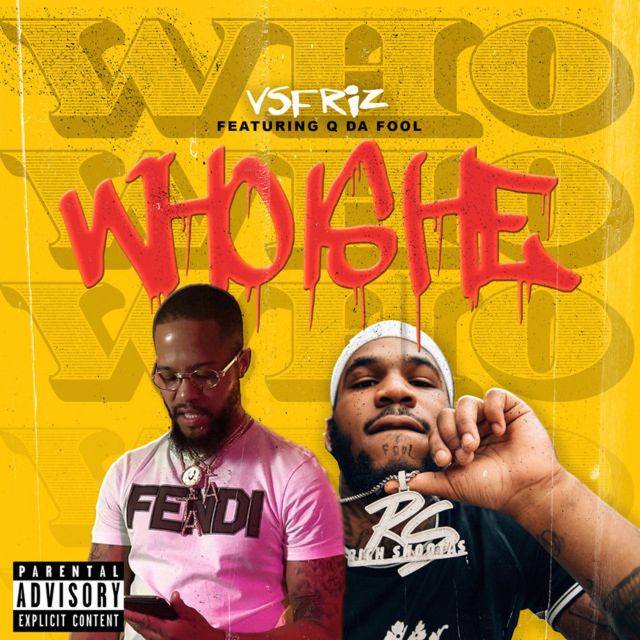 Vsfriz - 'Who Is He (feat. Q Da Fool)' [Ringtone]