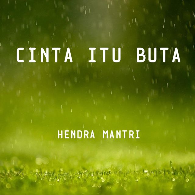 Hendra Mantrie - 'CINTA ITU BUTA' [Ringtone]