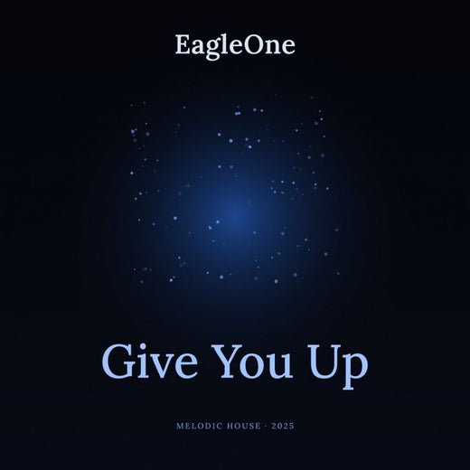 EagleOne - 'Give You Up' [Ringtone]