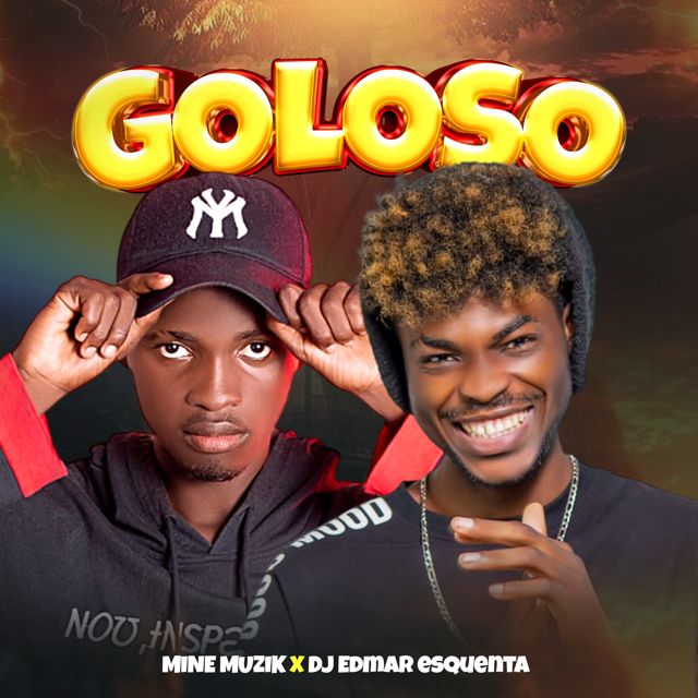Mine Muzik - 'Goloso (feat. Dj Edmar Esquenta)' [Ringtone]
