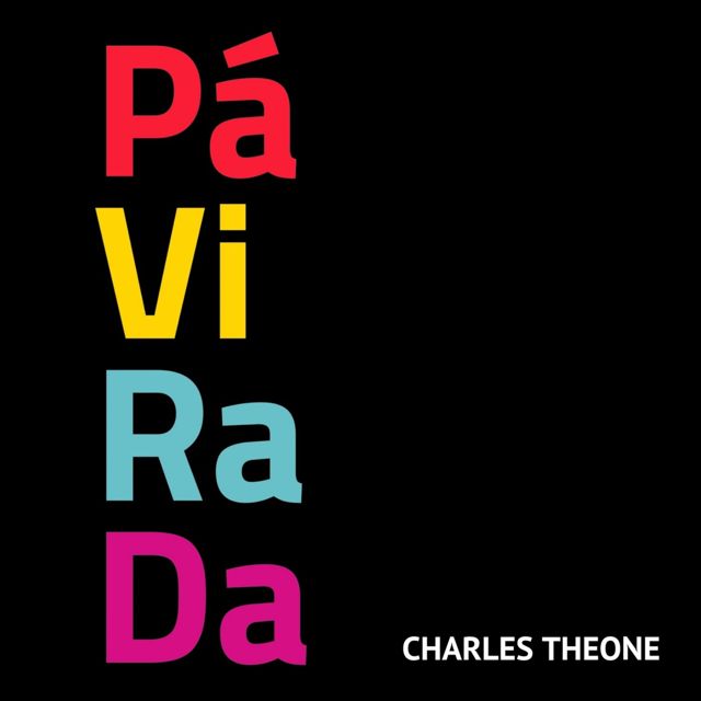 Charles Theone - 'Pá Virada' [Ringtone]