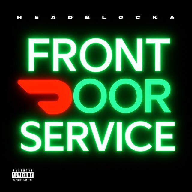 Head Blocka - 'Front Door Service' [Ringtone]