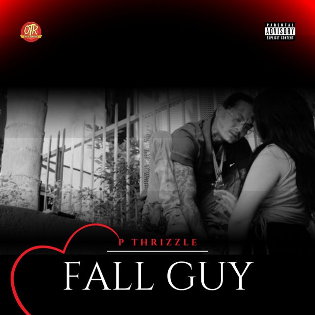 P Thrizzle - 'Fall Guy' [Ringtone]