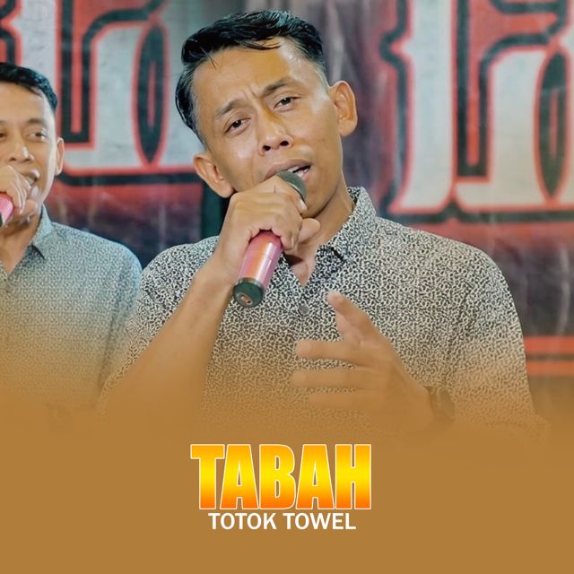 Totok Towel - 'Tabah' [Ringtone]