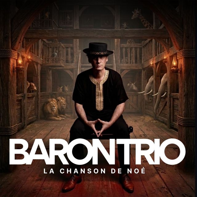 Baron Trio - 'La chanson de Noé' [Ringtone]