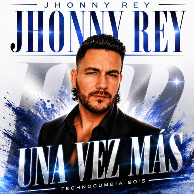 Jhonny Rey - 'Una vez mas' [Ringtone]