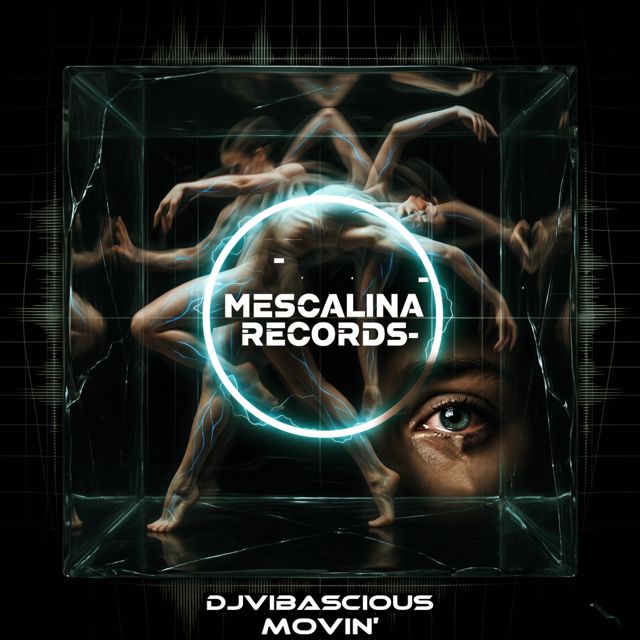 DJVIBASCIOUS - 'Movin'' [Ringtone]