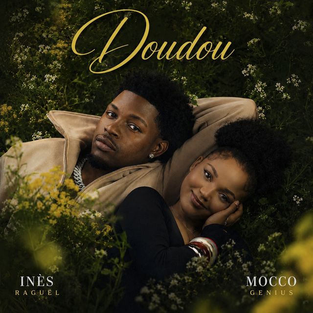 Inès Raguël - 'Doudou (feat. Mocco Genius)' [Ringtone]