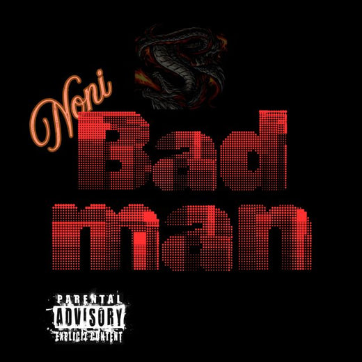 Noni - 'Bad man (Radio Edit)' [Ringtone]