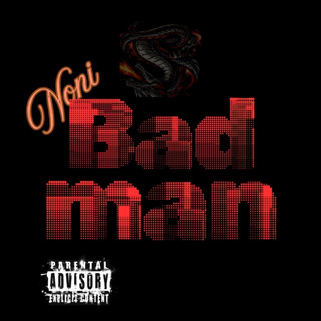 Noni - 'Bad man (Radio Edit)' [Ringtone]