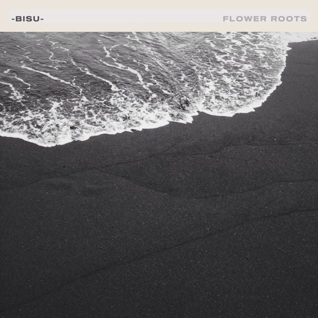 Flower Roots - 'BISU' [Ringtone]