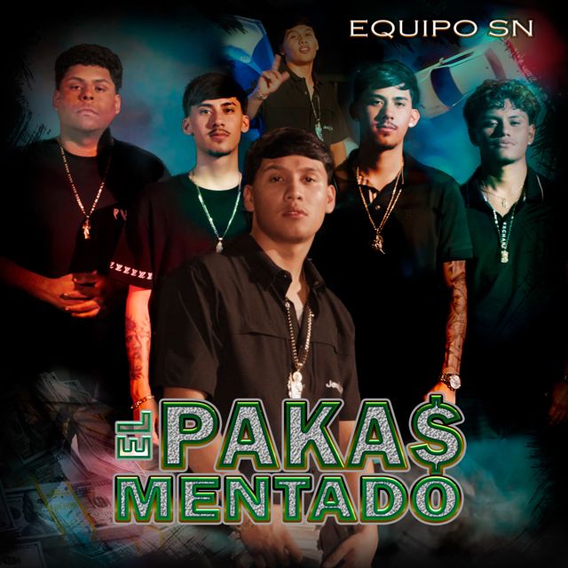 Equipo SN - 'El Pakas Mentado' [Ringtone]