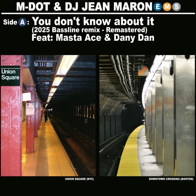 Dj Jean Maron - 'You don't know about it (bassline remix) (Remastered 2025) (feat. Masta Ace, M-Dot, Dany Dan)' [Ringtone]