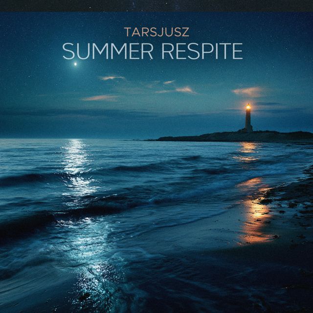 Tarsjusz - 'Summer Respite' [Ringtone]
