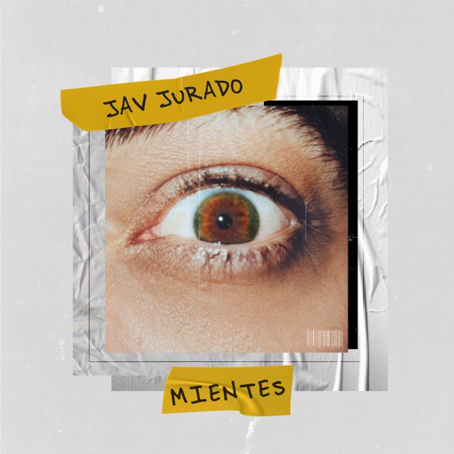 Jav Jurado - 'Mientes' [Ringtone]