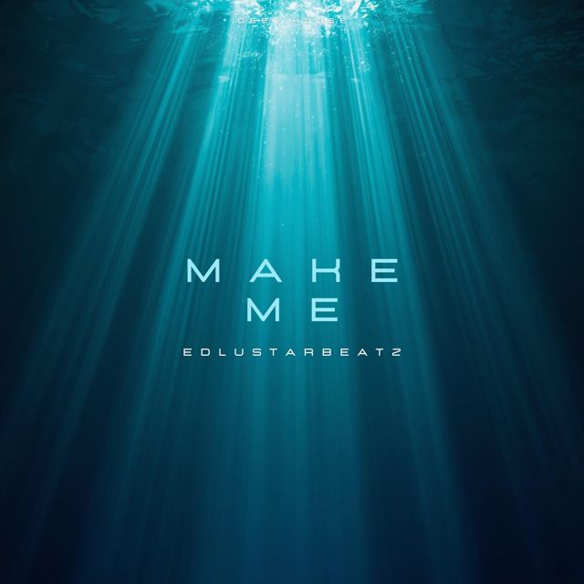 EdlustarBeatz - 'Make Me' [Ringtone]