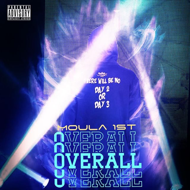 Moula 1St - 'Overall' [Ringtone]