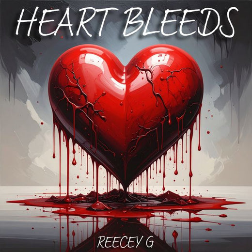 Reecey G - 'Heart Bleeds' [Ringtone]