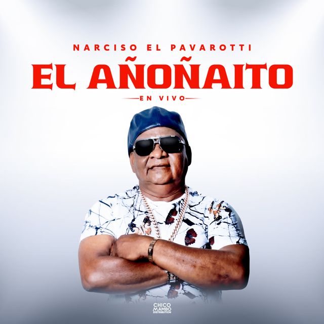 Narciso El Pavarotti - 'El Añoñaito (En Vivo)' [Ringtone]