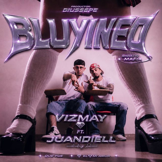 Vizmay - 'BLUYINEO (feat. Juan Diell Q'fue & Giussepe Producer)' [Ringtone]