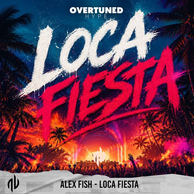 Alex Fish - 'Loca Fiesta' [Ringtone]