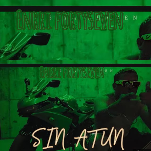 Enrri Fortyseven - 'Sin Atún' [Ringtone]