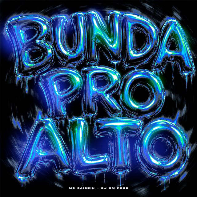 MC Caiozin - 'BUNDA PRO ALTO (feat. DJ BM PROD)' [Ringtone]