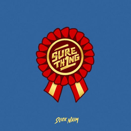 Slick Naim - 'Sure Thing' [Ringtone]