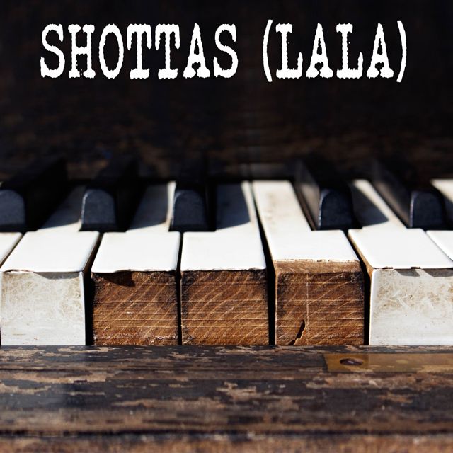 Gutter Keys - 'Shottas (Lala) (Piano Version)' [Ringtone]