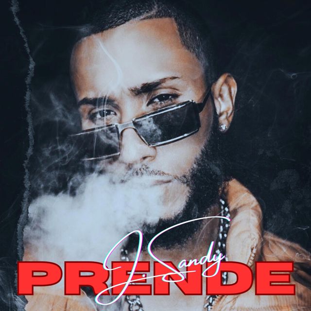J. Sandy - 'Prende' [Ringtone]