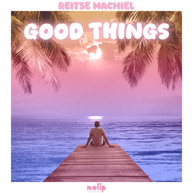 Reitse Machiel - 'Good Things' [Ringtone]