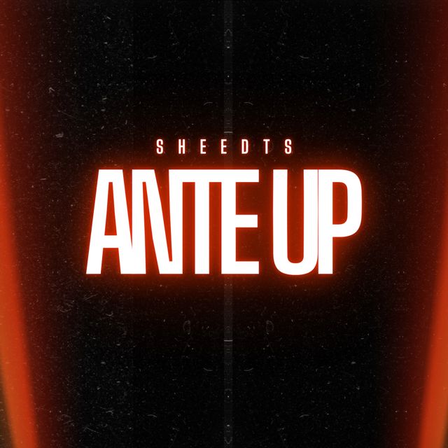 Sheedts - 'Ante Up' [Ringtone]