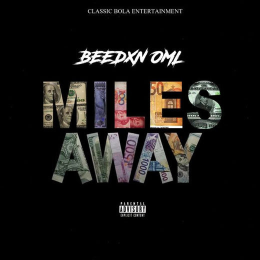 Beedxn OML - 'Miles Away' [Ringtone]