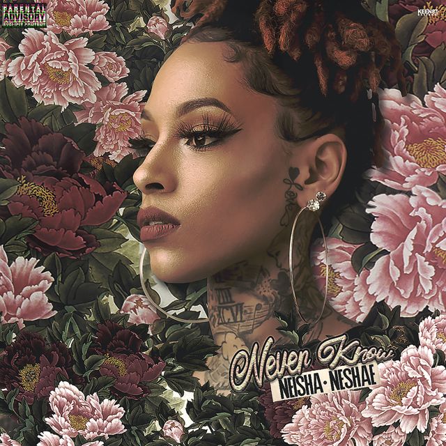 Neisha Neshae - 'Never Know' [Ringtone]