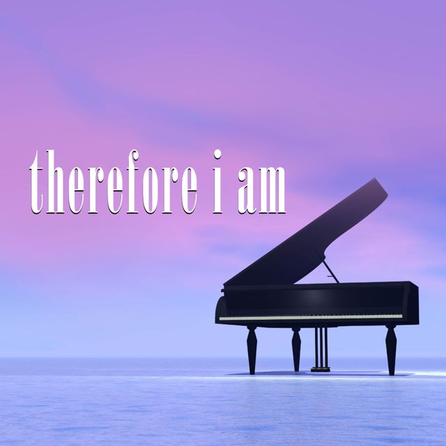 Life In Legato - 'Therefore I Am (Piano Version)' [Ringtone]