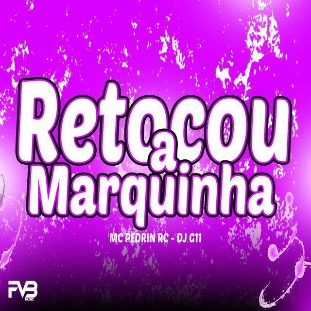 mc pedrin rc - 'Retocou a Marquinha (feat. DJ G11 & FAVEBALA MUSIC)' [Ringtone]