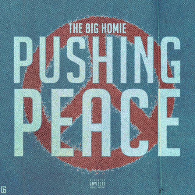 The Big Homie - 'Pushing Peace' [Ringtone]