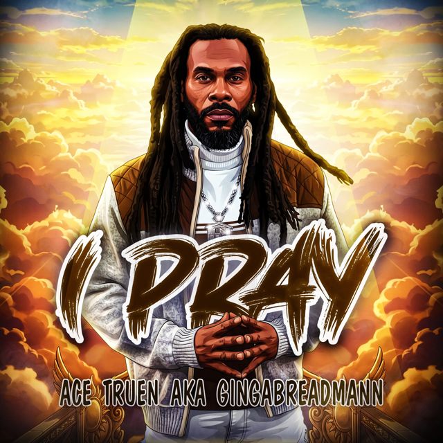 Ace Truen - 'I Pray' [Ringtone]