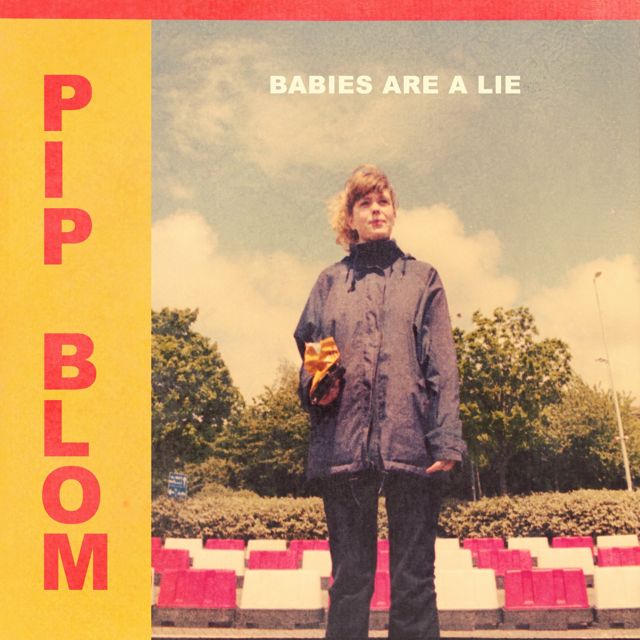Pip Blom - 'Babies Are a Lie' [Ringtone]