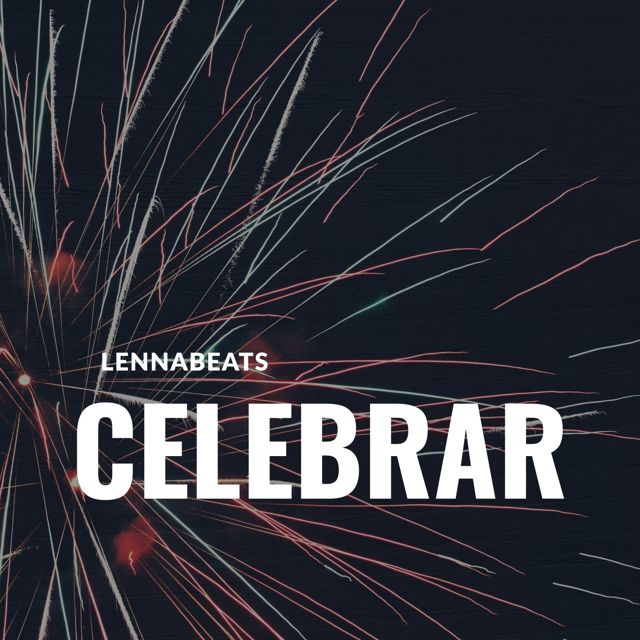 Lennabeats - 'Celebrar' [Ringtone]